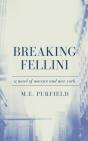 Breaking Fellini - Preview