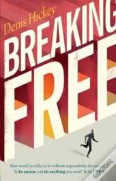 Breaking Free