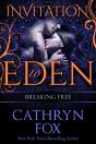 Breaking Free, Invitation To Eden - Preview