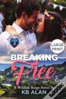 Breaking Free