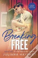 Breaking Free (Large Print)