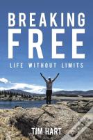Breaking Free Life Without Limits