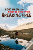 Breaking Free