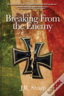 Breaking From The Enemy