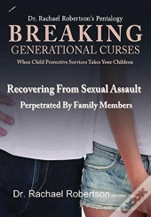Breaking Generational Curses When Child