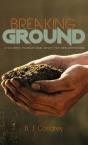 Breaking Ground - Preview