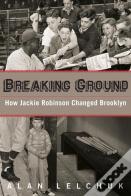 Breaking Ground: How Jackie Robinson Changed Brooklyn