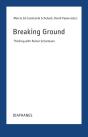 Breaking Grounds - Preview
