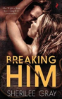 Breaking Him - Preview