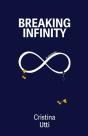 Breaking Infinity - Preview