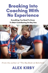 Breaking Into Coaching With No Experience