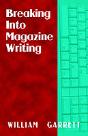 Breaking Into Magazine Writing - Preview