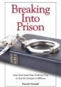 Breaking Into Prison - Preview