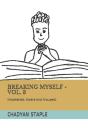 Breaking Myself- Vol. 3 - Preview