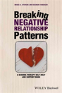 Breaking Negative Relationship Patterns - Preview