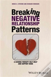 Breaking Negative Relationship Patterns