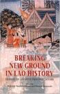 Breaking New Ground In Lao History - Preview