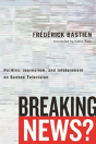 Breaking News? - Preview