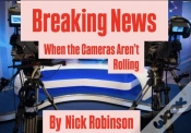Capa do artigo Breaking News: When The Cameras Aren