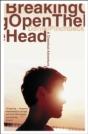 Breaking Open The Head - Preview