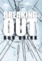 Breaking Out - Preview
