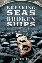 Breaking Seas, Broken Ships