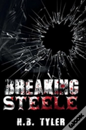 Breaking Steele