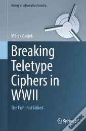 Breaking Teletype Ciphers In Wwii