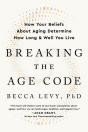 Breaking The Age Code - Preview