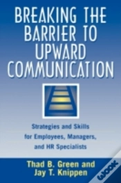 Capa do artigo Breaking The Barrier To Upward Communication