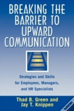 Capa do artigo Breaking The Barrier To Upward Communication