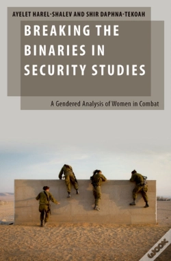 Capa do artigo Breaking The Binaries In Security Studies
