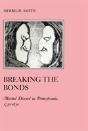 Breaking The Bonds - Preview