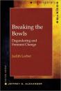 Breaking The Bowls - Preview