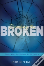 Breaking The Broken