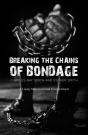 Breaking The Chains Of Bondage - Preview