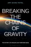 Breaking The Chains Of Gravity