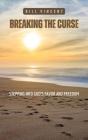 Breaking The Curse - Preview