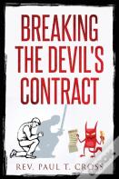 Breaking The Devil'S Contract
