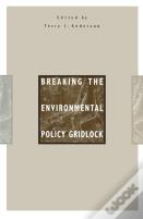 Breaking The Environmental Policy Gridlock