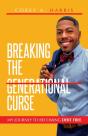 Breaking The Generational Curse - Preview