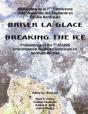 Breaking The Ice Briser La Glace - Preview
