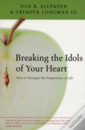 Capa do artigo Breaking The Idols Of Your Heart