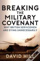 Breaking The Military Covenant