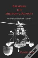 Breaking The Military Covenant