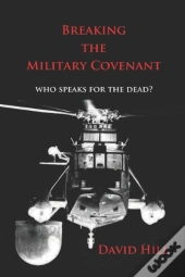 Breaking The Military Covenant