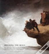 Breaking The Mold