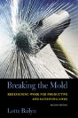 Breaking The Mold - Preview