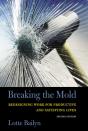 Breaking The Mold - Preview