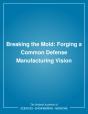Breaking The Mold - Preview